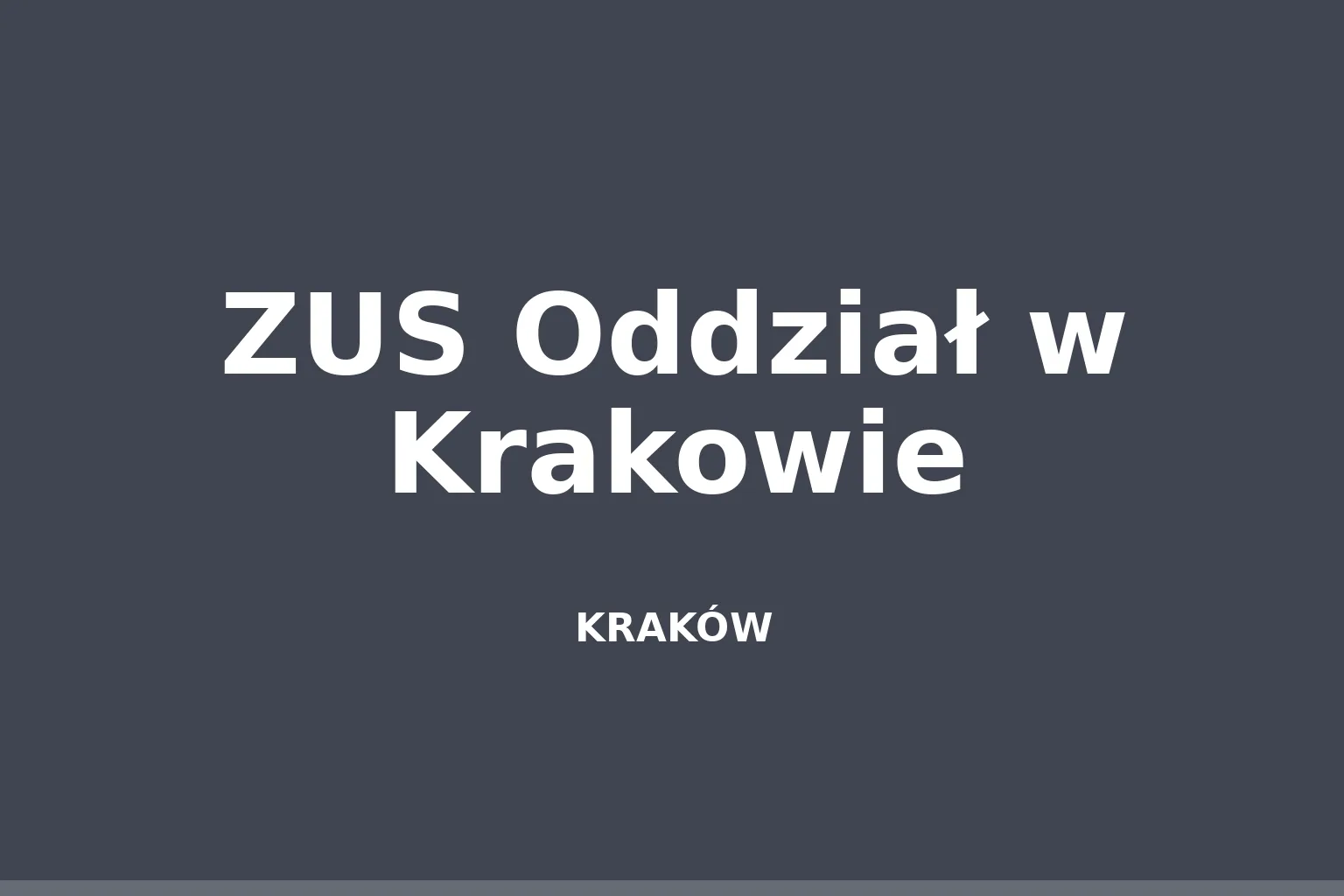 ZUS Oddział w Krakowie