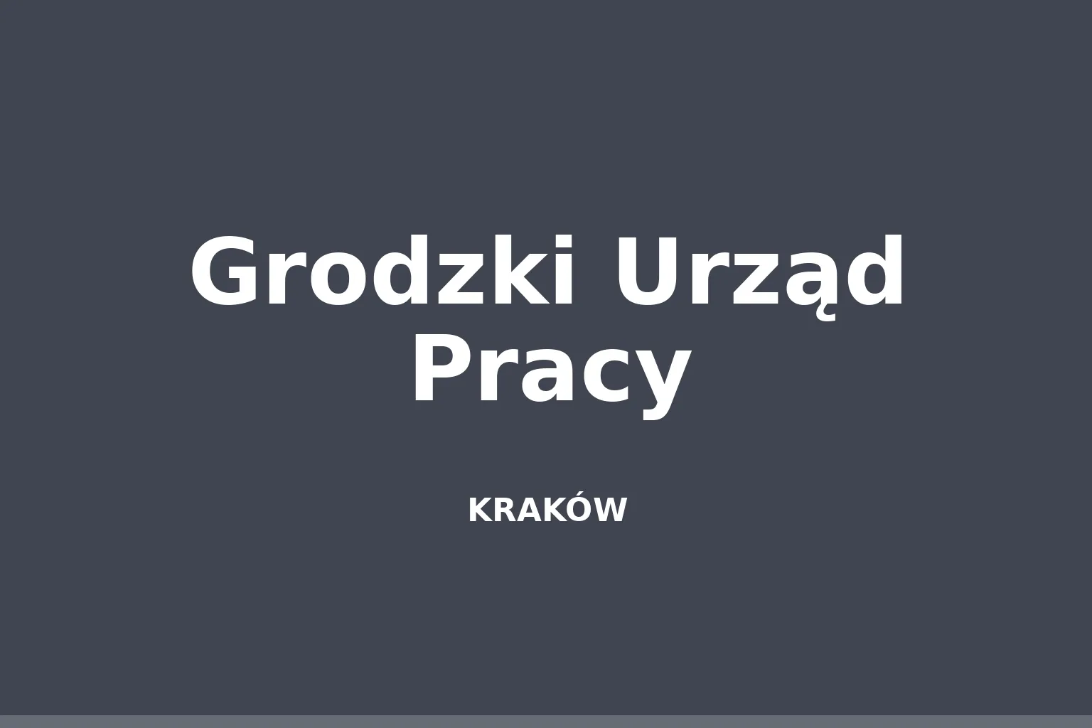 Grodzki Urząd Pracy