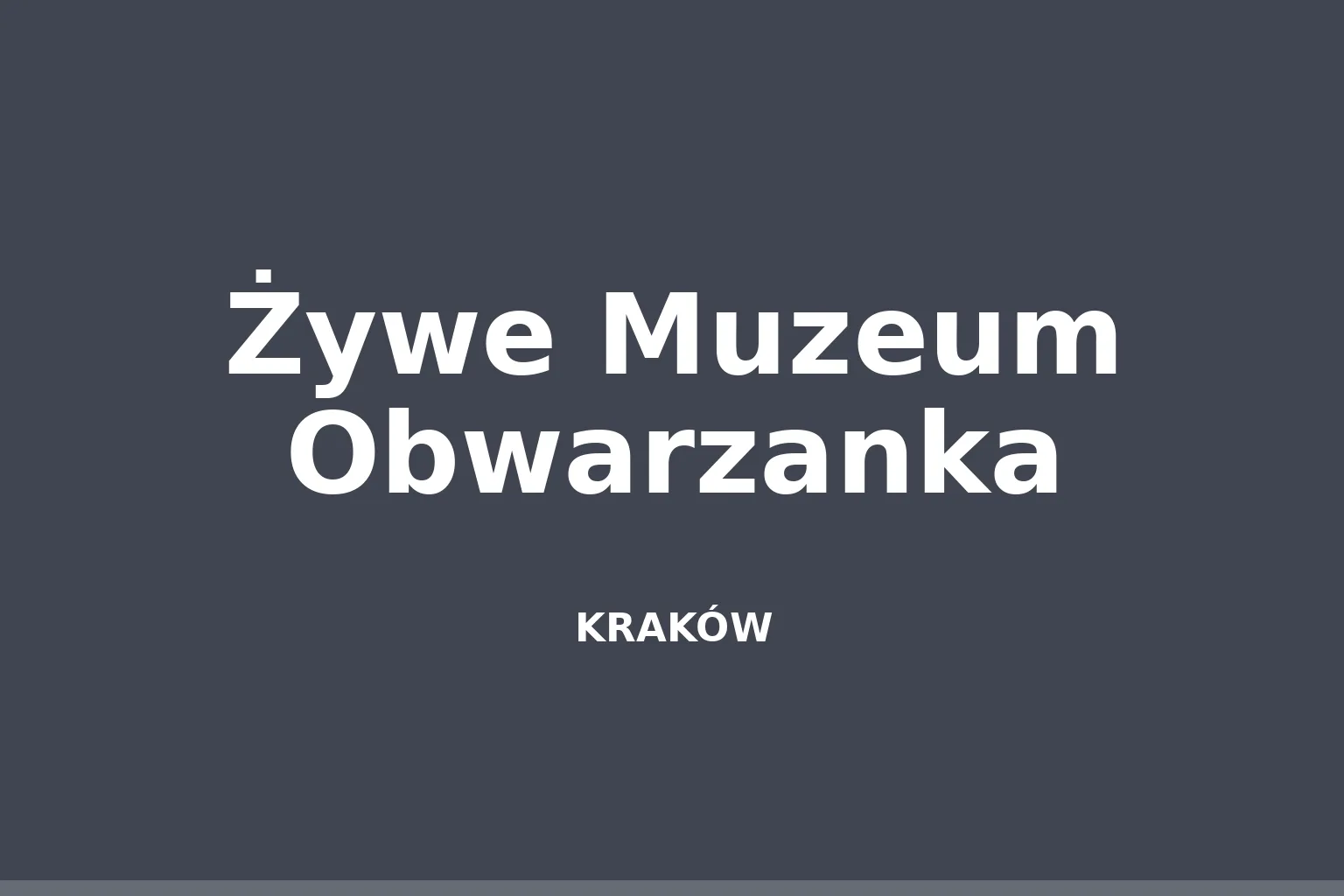 Żywe Muzeum Obwarzanka