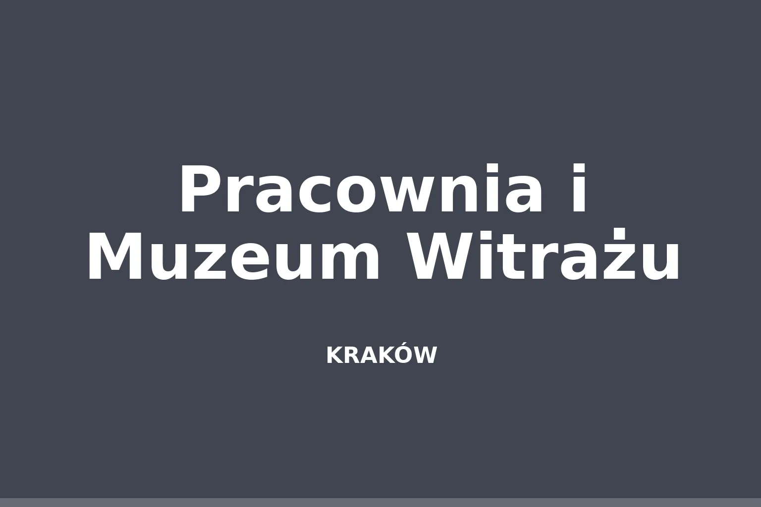 Pracownia i Muzeum Witrażu