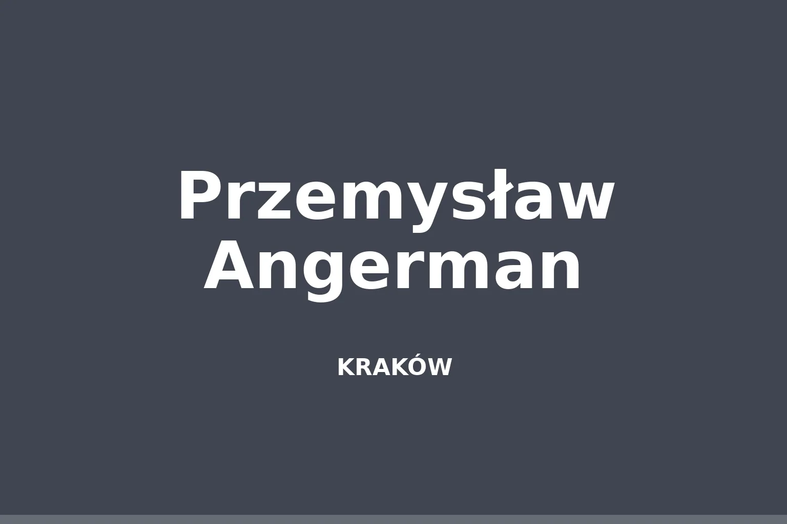 Przemysław Angerman