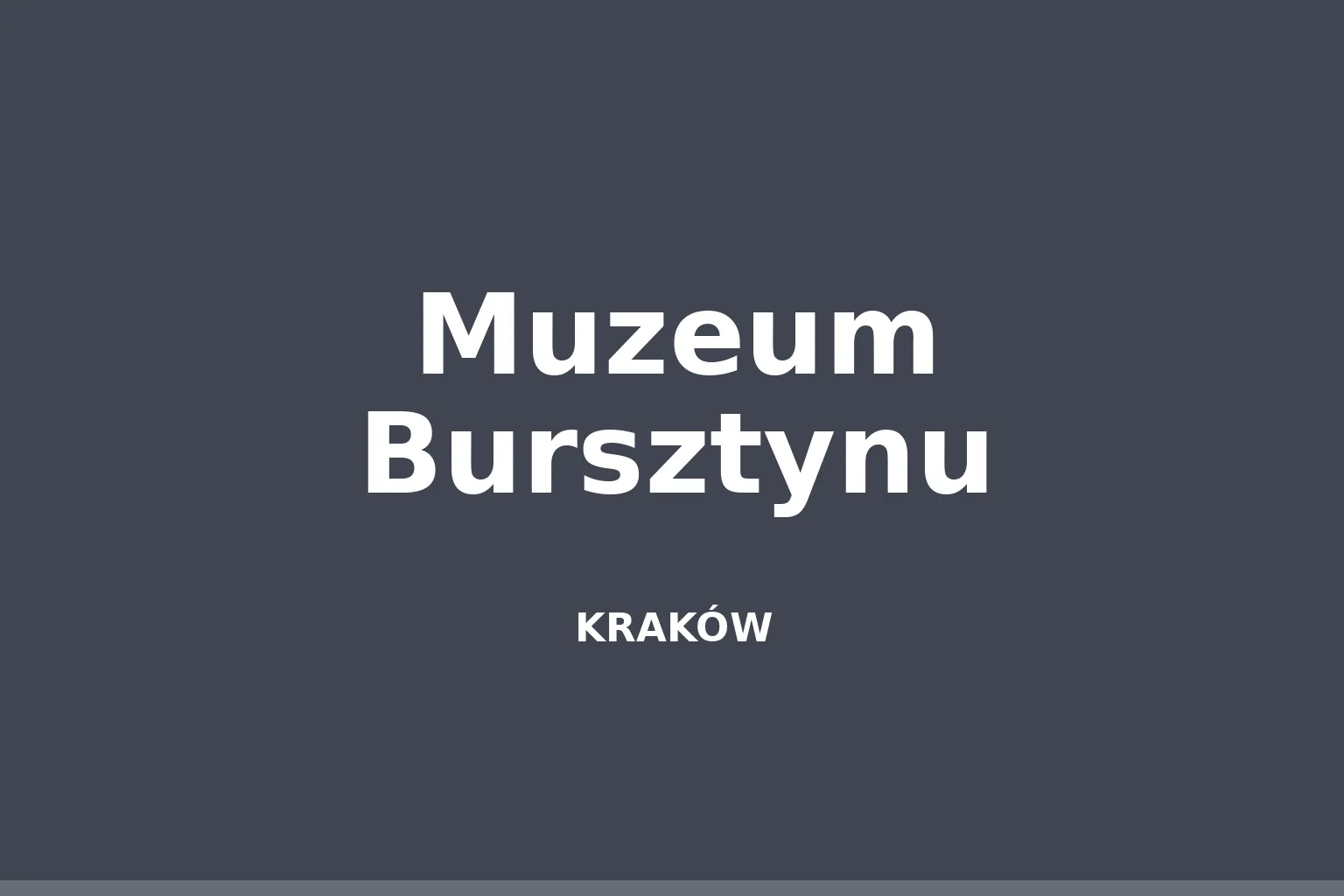 Muzeum Bursztynu
