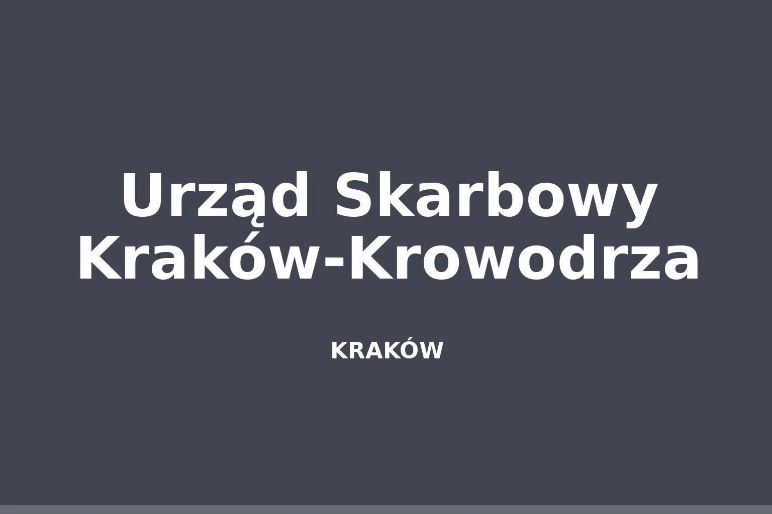 Urząd Skarbowy Kraków-Krowodrza