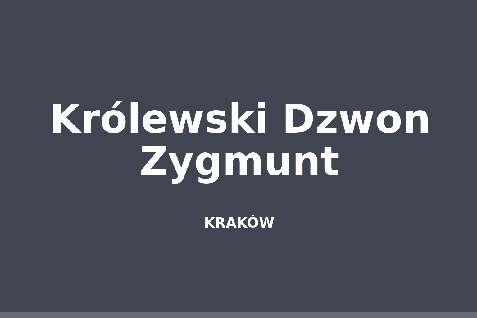Królewski Dzwon Zygmunt